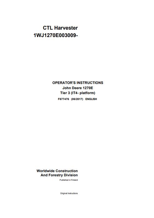 John Deere 1270E Tier 3 CTL Harvester Manual F677476