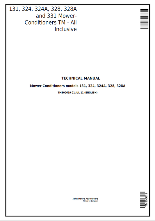 John Deere 131, 324, 324A, 328, 328A and 331 Mower- Conditioners Technical Manual TM300619