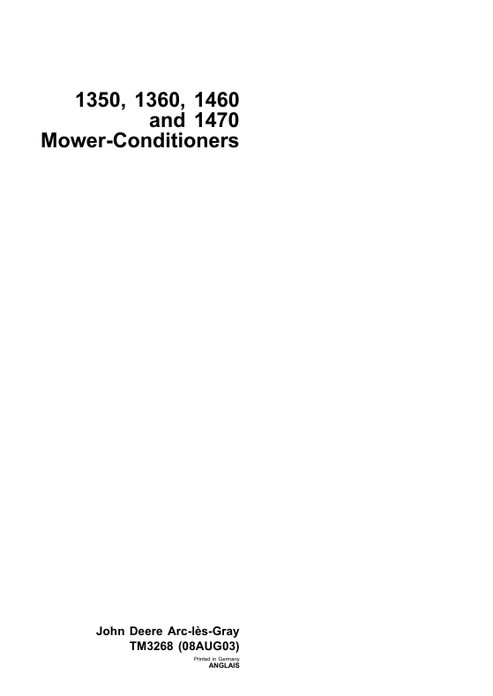 John Deere 1350 1360 1460 1470 Mower-Conditioner Manual TM3268