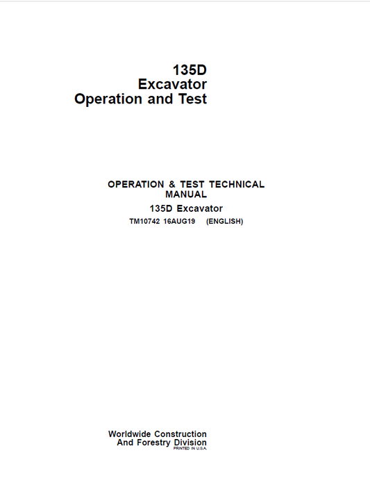 John Deere 135D Excavator Operation and Test Technical Manual TM10742 PDF
