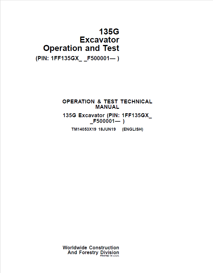 John Deere 135G Excavator Operation and Test Technical Manual TM14053X19 PDF 