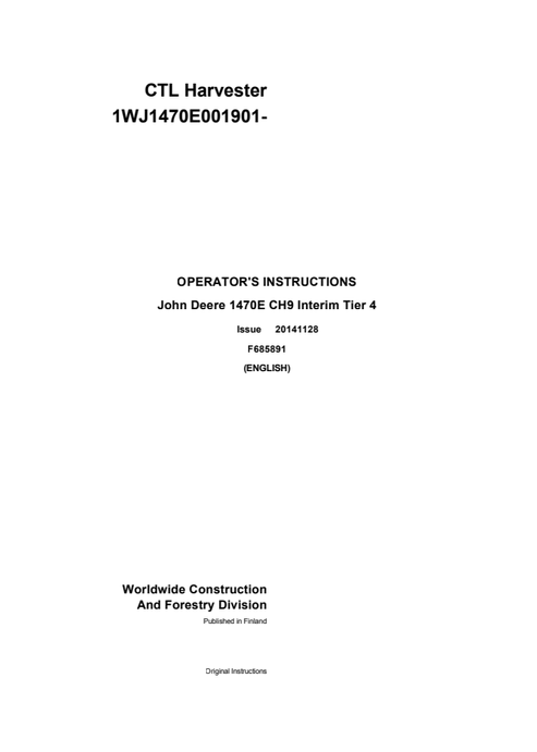 John Deere 1470E CH9 Interim Tier 4 CTL Harvester Manual