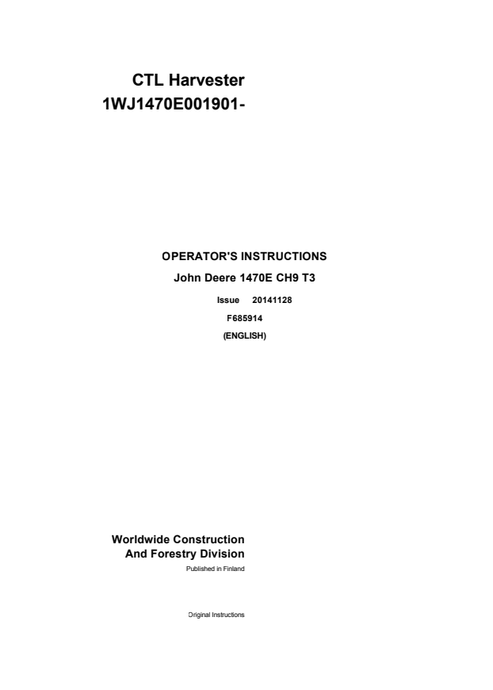 John Deere 1470E CH9 T3 CTL Harvester Manual F685914GENI