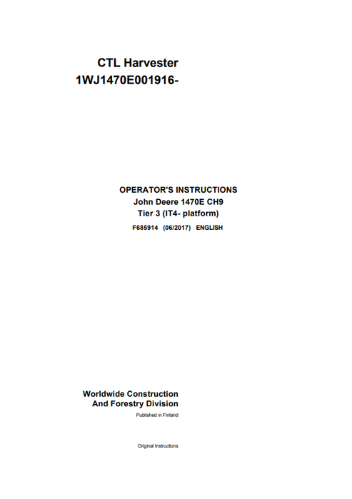 John Deere 1470E CH9 Tier 3 CTL Harvester Manual F685914