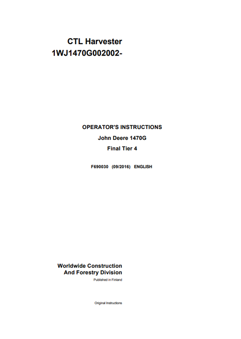 John Deere 1470G Final Tier 4 CTL Harvester Manual F690030