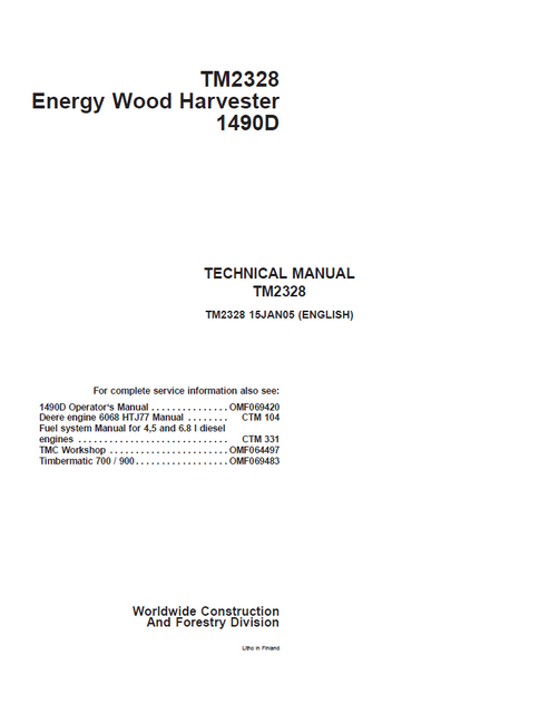 John Deere 1490D Energy Wood Harvester Technical Service Manual TM2328