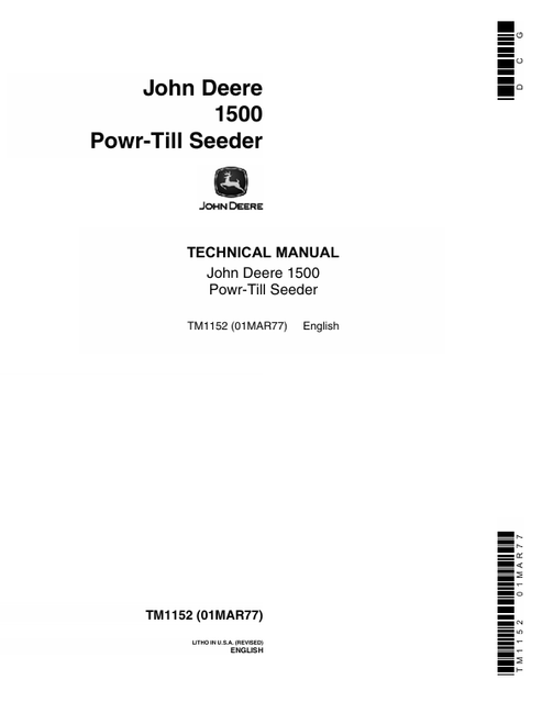 John Deere 1500 Powr-Till Seeder Technical Manual TM1152