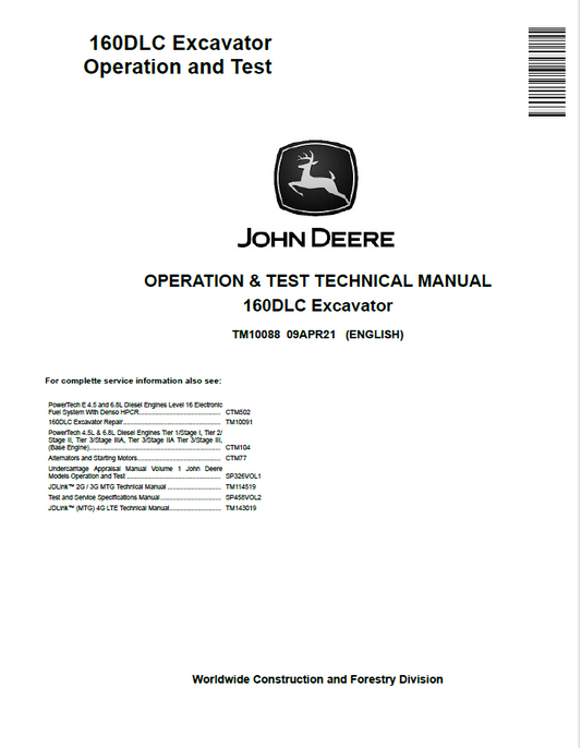 John Deere 160DLC Excavator Operation and Test Technical Manual TM10088 PDF