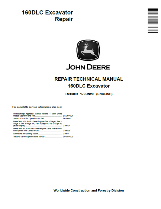 John Deere 160DLC Excavator Repair Technical Manual TM10091 PDF