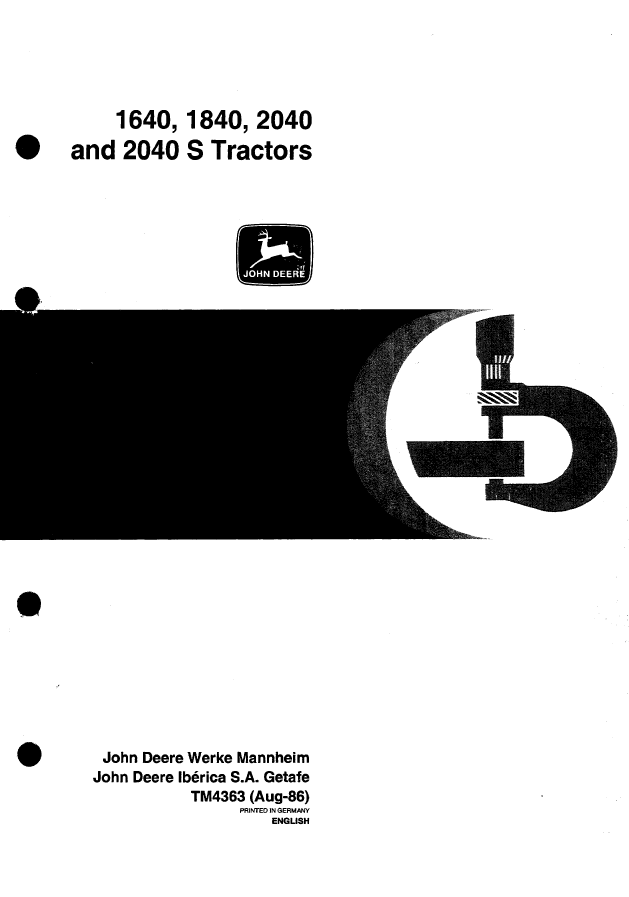 John Deere 1640, 1840, 2040 and 2040 S Tractor Technical Manual TM4363 PDF