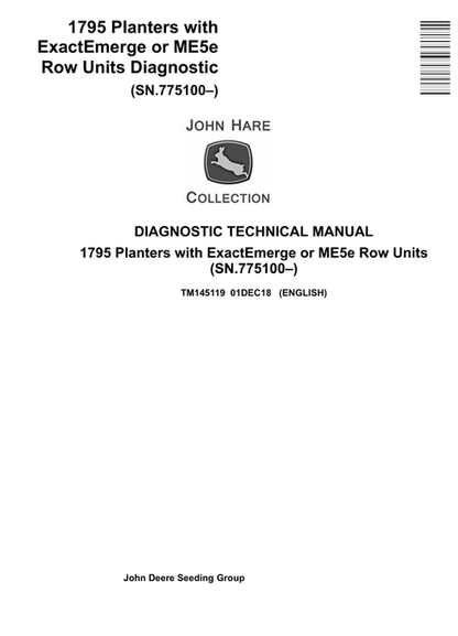 John Deere 1795 Planter ExactEmerge ME5E Row Unit Diagnostic Manual