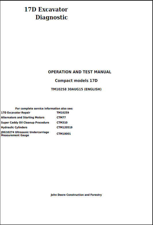 John Deere 17D Excavator Operation and Test Manual TM10258 PDF