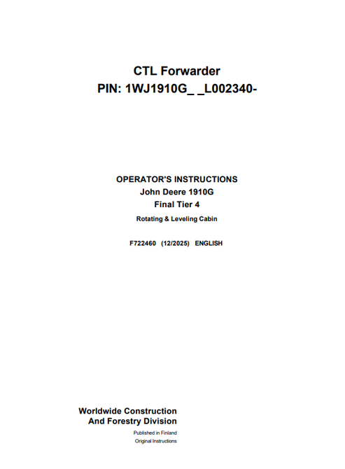 John Deere 1910G FT4 Rotating Leveling Cabin CTL Forwarder Manual