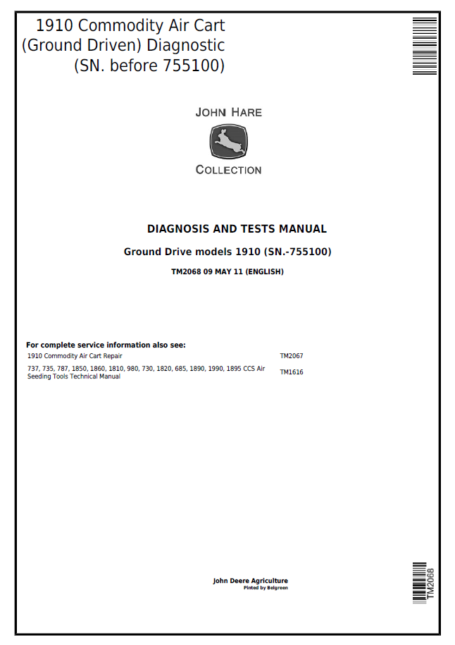 John Deere 1910 Commodity Air Cart (Ground Driven) Diagnostic Diagnosis and Test Manual TM2068 PDF