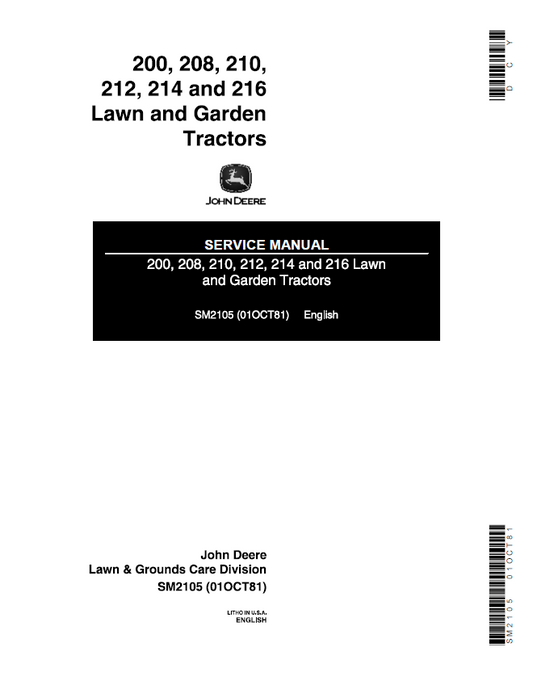 John Deere 200, 208, 210, 212, 214, AND 216 Lawn and Garden Tractor Service Manual SM2105