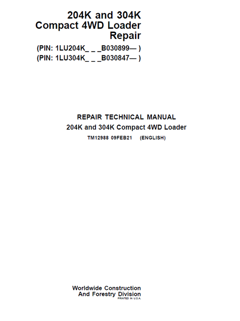 John Deere 204K & 304K Compact Loader IT4 Repair Manual TM12988