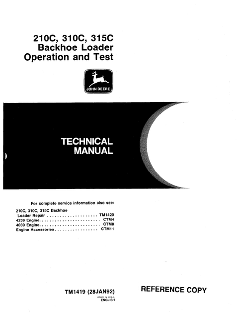 John Deere 210C 310C 315C Backhoe Operation & Test Manual TM1419