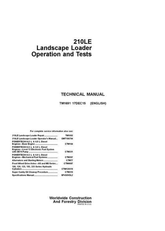 John Deere 210LE Landscape Loader Operation and Tests Technical Manual TM1619 PDF