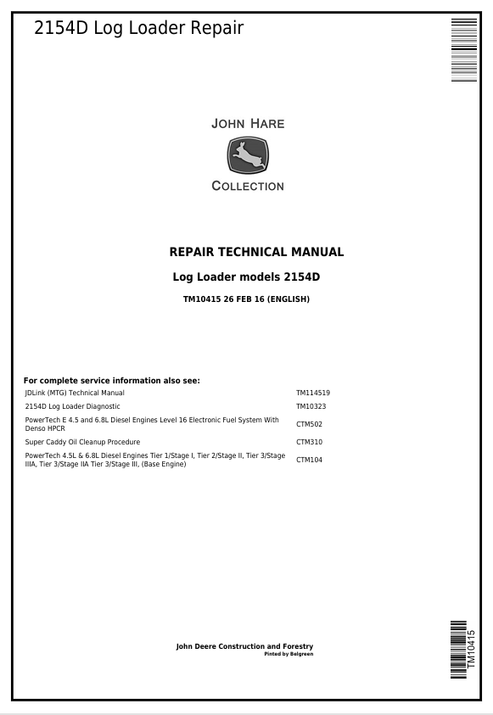 John Deere 2154D Log Loader Repair Technical Manual TM10415