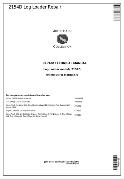 John Deere 2154D Log Loader Repair Technical Manual TM10415