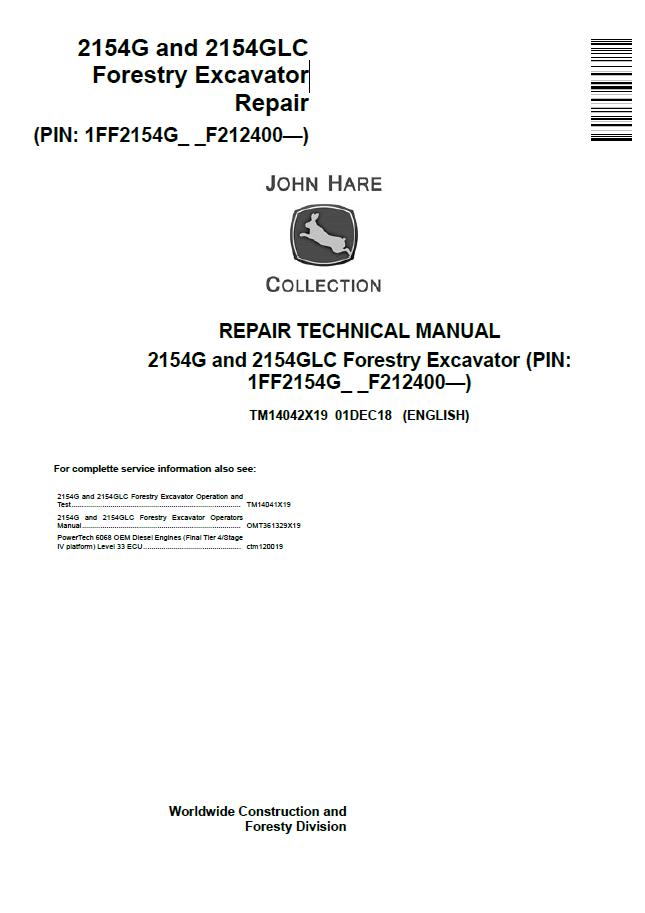 John Deere 2154G and 2154GLC Forestry Excavator Repair Technical Manual TM14042X19 PDF 