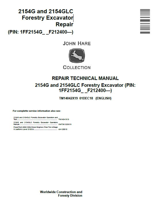 John Deere 2154G and 2154GLC Forestry Excavator Repair Technical Manual TM14042X19 PDF 