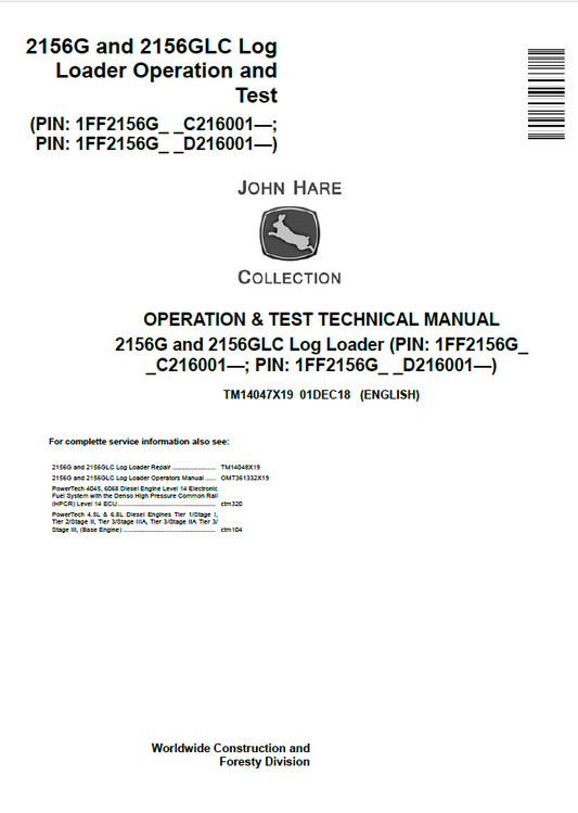 John Deere 2156G and 2156GLC Log Loader Operation and Test Technical Manual TM14047X19 PDF