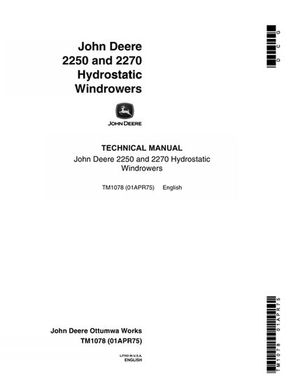 John Deere 2250 2270 Hydrostatic Windrower Technical Manual TM1078