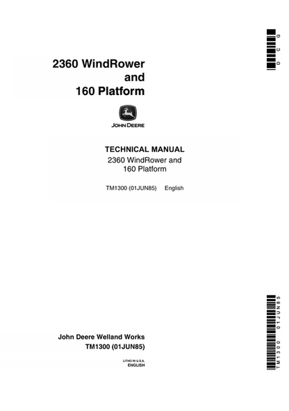 John Deere 2360 Windrower & 160 Draper Platform Technical Manual TM1300