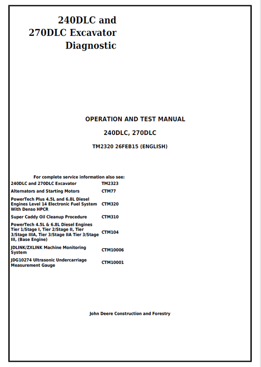John Deere 240DLC and 270DLC Excavator Operation and Test Manual TM2320 PDF