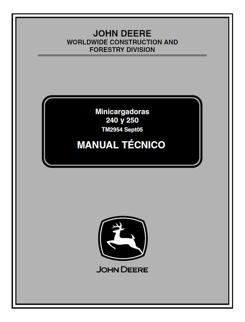 John Deere 240 & 250 Skid Steer Loader Service Manual TM2954