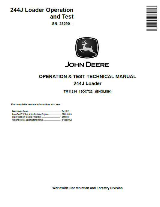 John  Deere 244J Loader Operation and Test Technical Manual TM11214 PDF