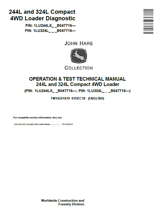 John Deere 244L and 324L Compact 4WD Loader Operation and Test Technical Manual TM14321X19 PDF
