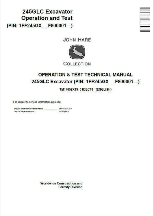 John Deere 245GLC Excavator Operation and Test Technical Manual TM14057X19 PDF 