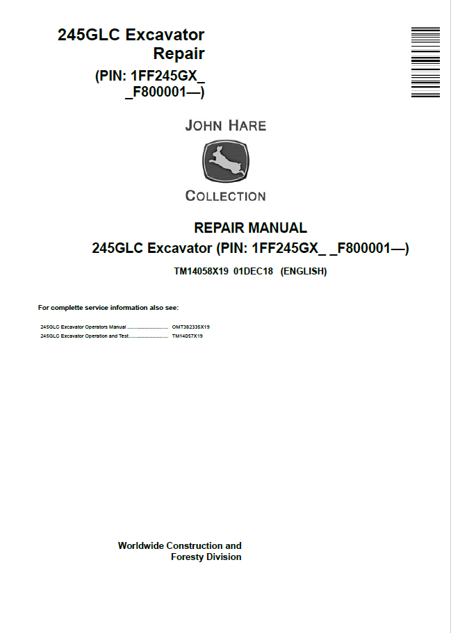 John Deere 245GLC Excavator Repair Manual TM14058X19 PDF 