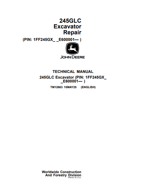 John Deere 245GLC Excavator Service & Repair Technical Manual TM12663