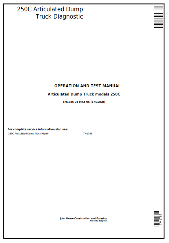 John Deere 250C Articulated Dump Truck Diagnostic Operation and Test Manual TM1785 PDF