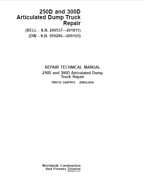 John Deere 250D and 300D Articulated Dump Truck Repair Technical Manual TM2116 PDF 