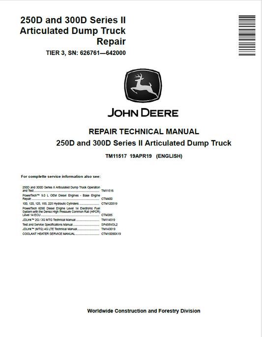 John Deere 250D and 300D Series II Articulated Dump Truck Repair Technical Manual TM11517 PDF