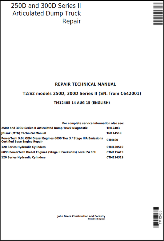 John Deere 250D and 300D Series II Articulated Dump Truck Repair Technical Manual TM12405 PDF