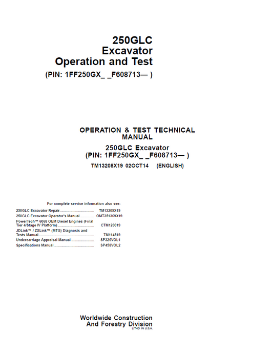 John Deere 250GLC Excavator Operation and Test Technical Manual TM13208X19 PDF
