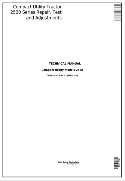 John Deere 2520 Compact Utility Tractor Repair Test Adjustments Manual TM2288