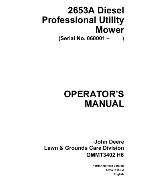 John Deere 2653A Diesel Professional Utility Mower Operator Manual OMMT3402