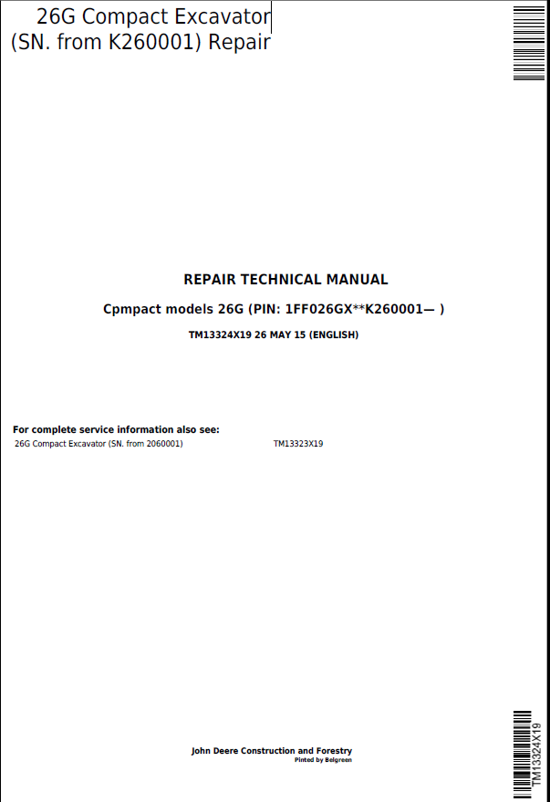 John Deere 26G Compact Excavator Repair Technical Manual TM13324X19 PDF 