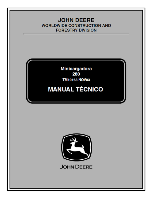 John Deere 280 Skid Steer Loader Service Manual TM10163