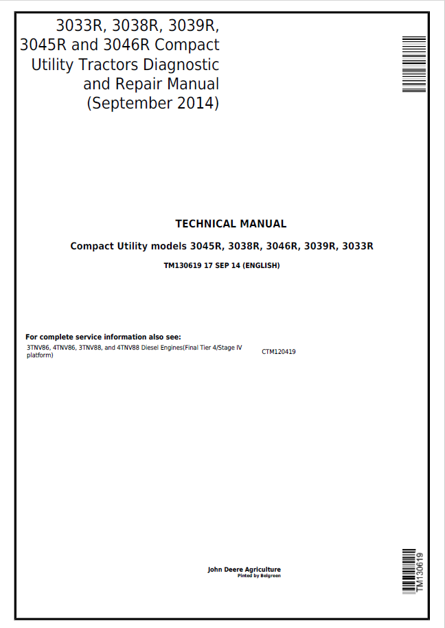 John Deere 3033R, 3038R, 3039R, 3045R and 3046R Compact Utility Tractors Technical Manual TM130619 PDF