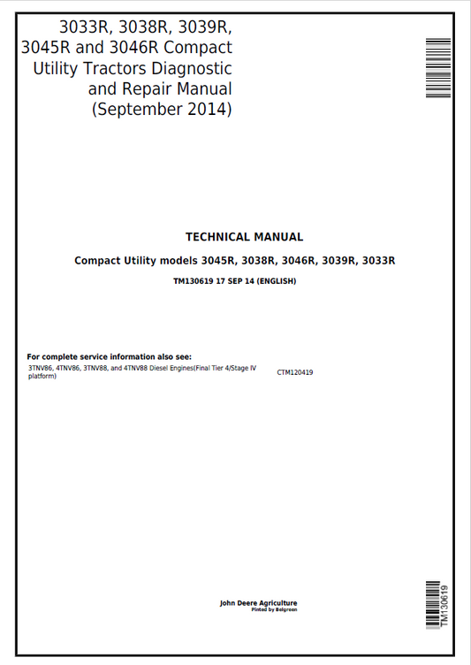 John Deere 3033R, 3038R, 3039R, 3045R and 3046R Compact Utility Tractors Technical Manual TM130619 PDF