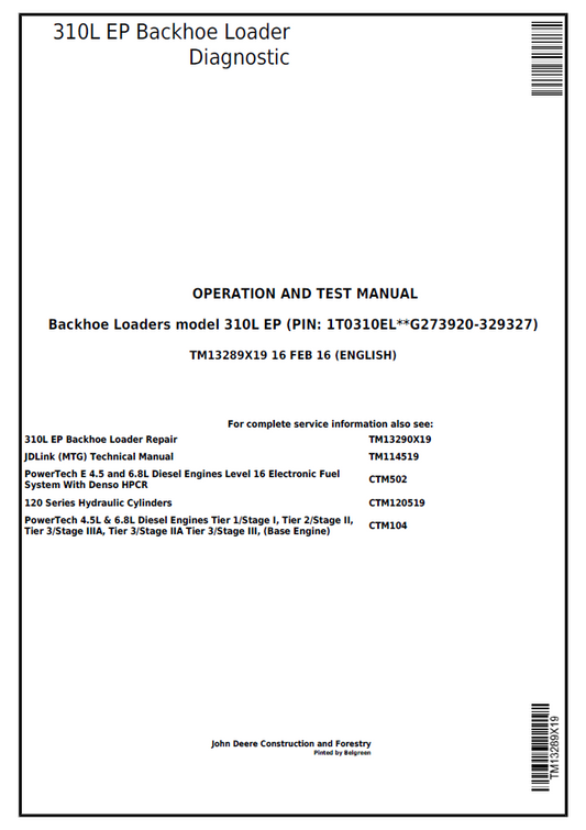 John Deere 310L EP Backhoe Loader Operation and Test Manual TM13289X19 PDF