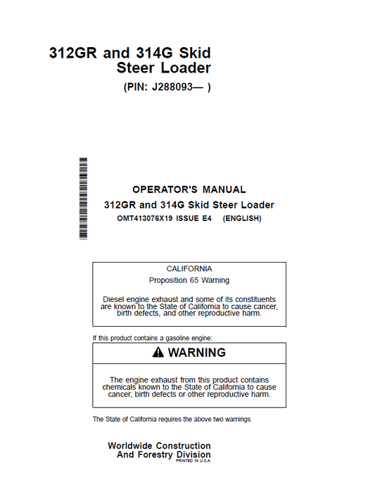 John Deere 312GR and 314G Skid Steer Loader Operator Manual OMT413076X19 PDF