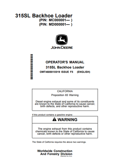 John Deere 315SL Backhoe Loader Operator Manual OMT460881X019